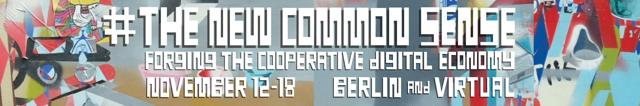 #TheNewCommonSense. Forging the Cooperative Digital Economy